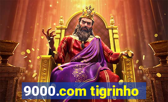 9000.com tigrinho